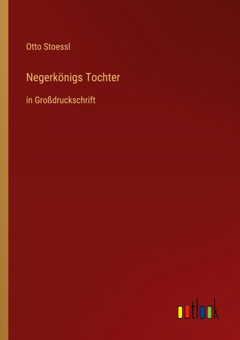 Negerkönigs Tochter