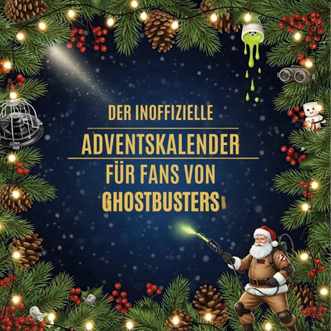 Der inoffizielle Adventskalender für Fans von Ghostbusters