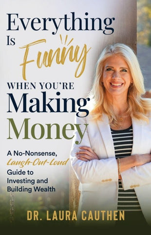 Everything Is Funny When You're Making Money