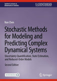 Stochastic Methods for Modeling and Predicting Complex Dynamical Systems