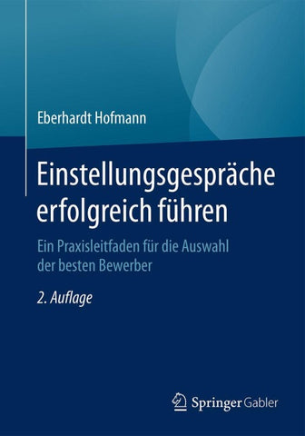 Einstellungsgespräche erfolgreich führen