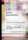 Border Masculinities