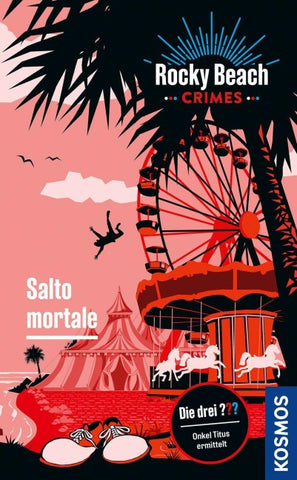 Rocky Beach Crimes. Salto mortale
