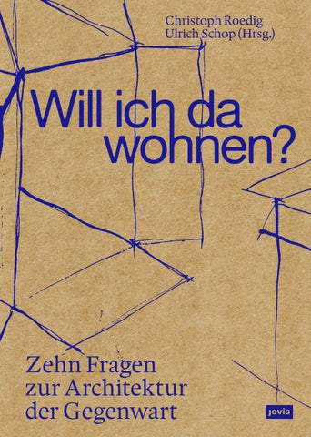 Will ich da wohnen?