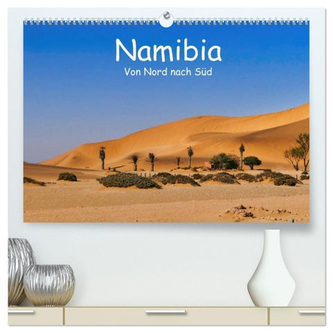 Namibia - Von Nord nach Süd (hochwertiger Premium Wandkalender 2027 DIN A2 quer), Kunstdruck in Hochglanz