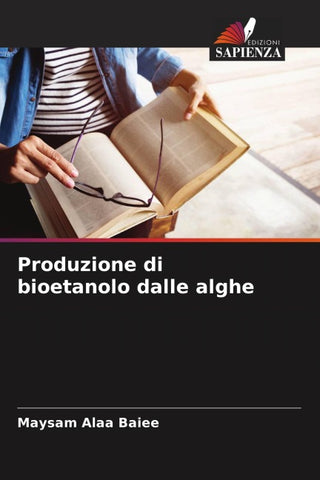 Produzione di bioetanolo dalle alghe