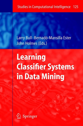 Learning Classifier Systems in Data Mining