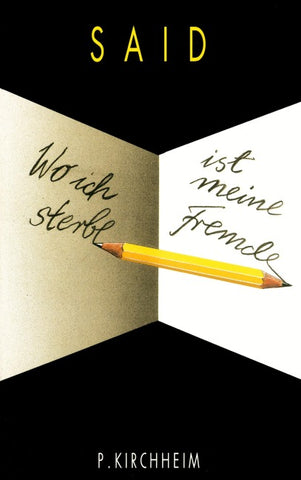 Wo ich sterbe ist meine Fremde