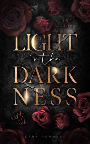 Light in the Darkness