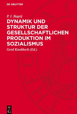 Dynamik und Struktur der gesellschaftlichen Produktion im Sozialismus