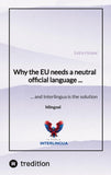 Why the EU needs a neutral official language ...