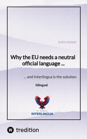 Why the EU needs a neutral official language ...