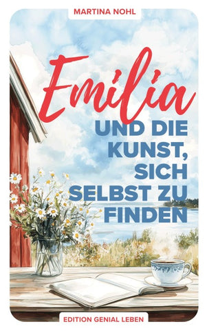Emilia und die Kunst, sich selbst zu finden