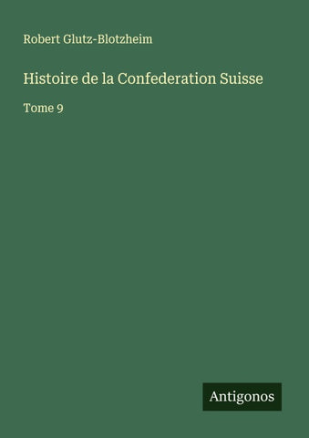 Histoire de la Confederation Suisse