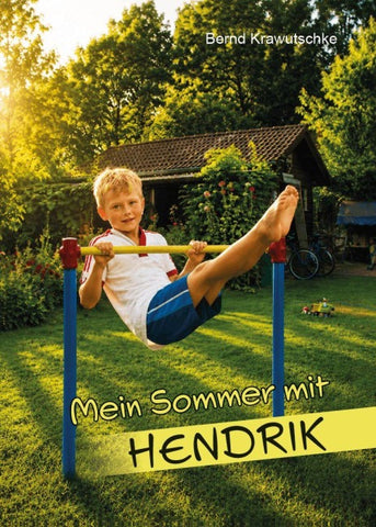 Mein Sommer mit Hendrik