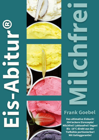 Eis-Abitur Milchfrei
