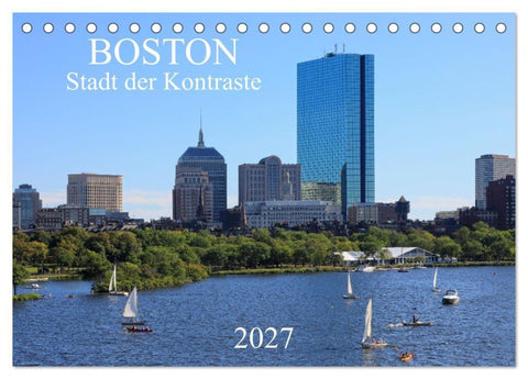 Boston - Stadt der Kontraste (Tischkalender 2027 DIN A5 quer), CALVENDO Monatskalender