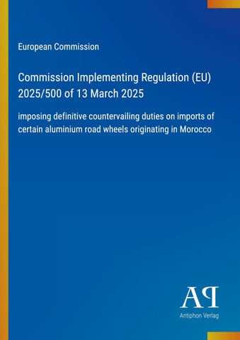 Commission Implementing Regulation (EU) 2025/500 of 13 March 2025