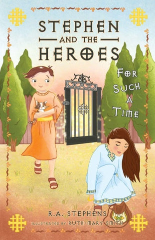 Stephen and the Heroes Book 2