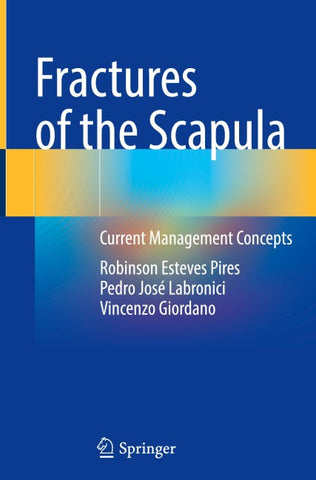 Fractures of the Scapula