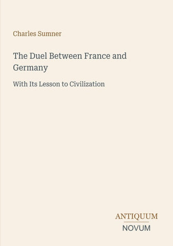 The Duel Between France and Germany