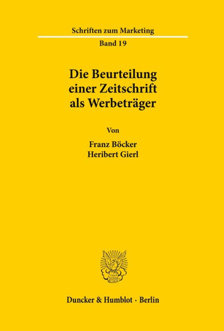 Die Beurteilung einer Zeitschrift als Werbeträger.