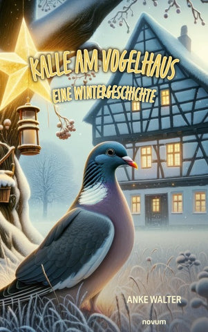Kalle am Vogelhaus – Eine Wintergeschichte