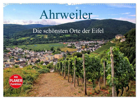 Die schönsten Orte der Eifel - Ahrweiler (Wandkalender 2026 DIN A2 quer), CALVENDO Monatskalender