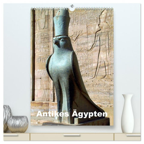 Antikes Ägypten (hochwertiger Premium Wandkalender 2027 DIN A2 hoch), Kunstdruck in Hochglanz
