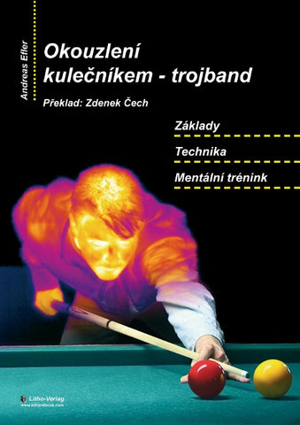 Okouzlení kulečníkem – trojband