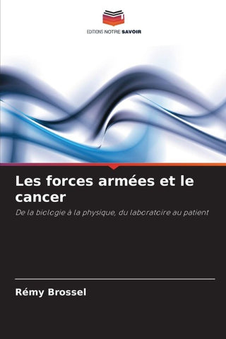 Les forces armées et le cancer