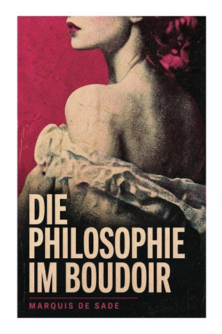 Die Philosophie im Boudoir