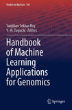 Handbook of Machine Learning Applications for Genomics