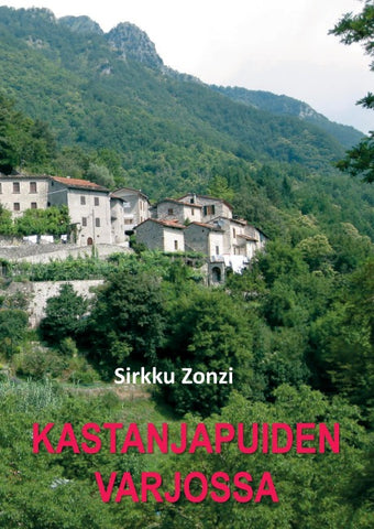 Kastanjapuiden varjossa