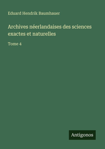 Archives néerlandaises des sciences exactes et naturelles