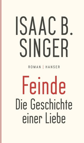 Feinde, die Geschichte einer Liebe