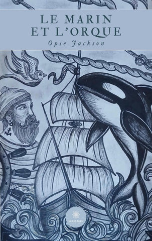 Le marin et l'orque
