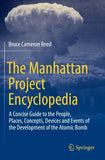 The Manhattan Project Encyclopedia