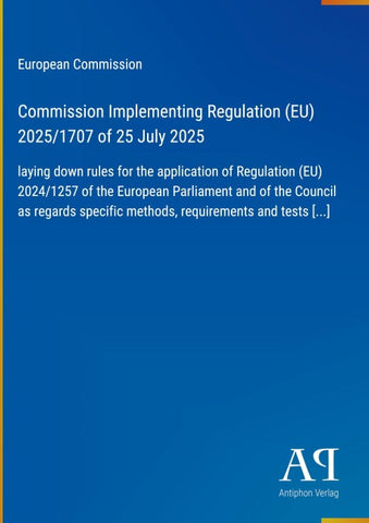 Commission Implementing Regulation (EU) 2025/1707 of 25 July 2025