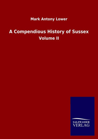A Compendious History of Sussex