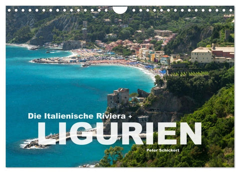 Die Italienische Riviera - Ligurien (Wandkalender 2027 DIN A4 quer), CALVENDO Monatskalender