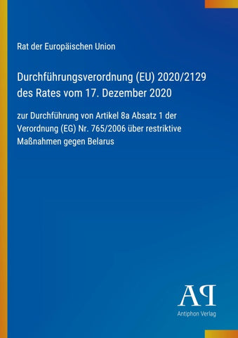 Durchführungsverordnung (EU) 2020/2129 des Rates vom 17. Dezember 2020