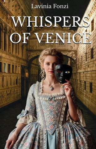 Whispers of Venice