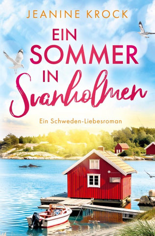 Ein Sommer in Svanholmen