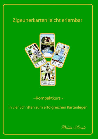 Zigeunerkarten leicht erlernbar - Kompaktkurs