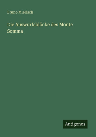 Die Auswurfsblöcke des Monte Somma