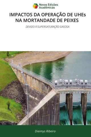 IMPACTOS DA OPERAÇÃO DE UHEs NA MORTANDADE DE PEIXES