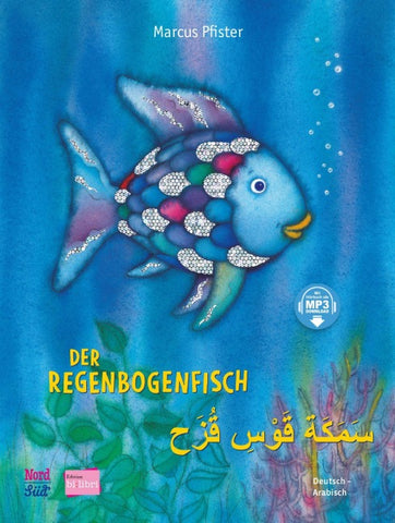 Der Regenbogenfisch (Deutsch-Arabisch)