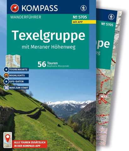 KOMPASS Wanderführer Texelgruppe mit Meraner Höhenweg, 56 Touren mit Extra-Tourenkarte