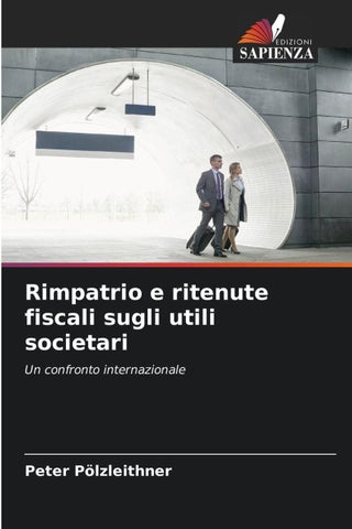 Rimpatrio e ritenute fiscali sugli utili societari